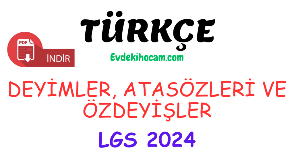 8.Sınıf Türkçe 6.Ünite Deyimler Atasözleri ve Özdeyişler