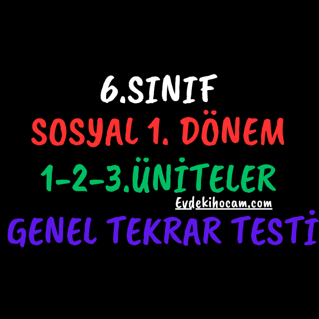 6.Sınıf 50 Soruluk Genel Tekrar Testi